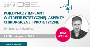 Pojedynczy implant w strefie estetycznej – szkolenie dr. Stavrosa Pelekanosa