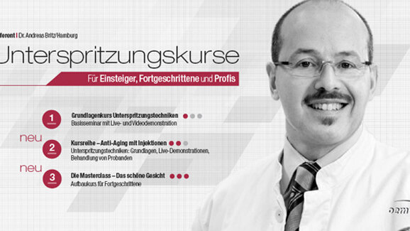 Kursreihe „Unterspritzungstechniken“ jetzt auch exklusiv in Wien