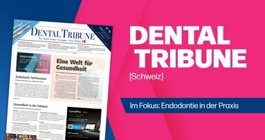Brandneu: Dental Tribune Schweiz 4/2025 – Zahnerhalt zwischen Wissenschaft und Praxis