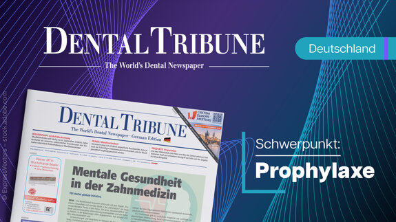 Die aktuelle Dental Tribune Deutschland 2/2026: Prävention im Spannungsfeld von Wissenschaft und Praxis