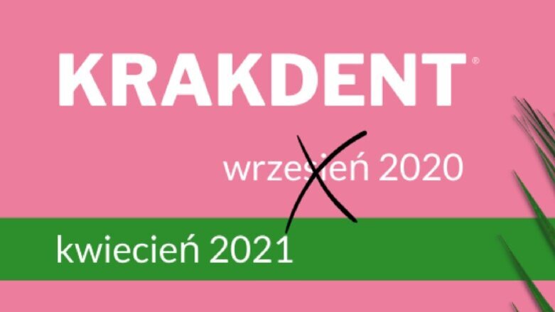 Wrześniowe Targi KRAKDENT® nie odbędą się