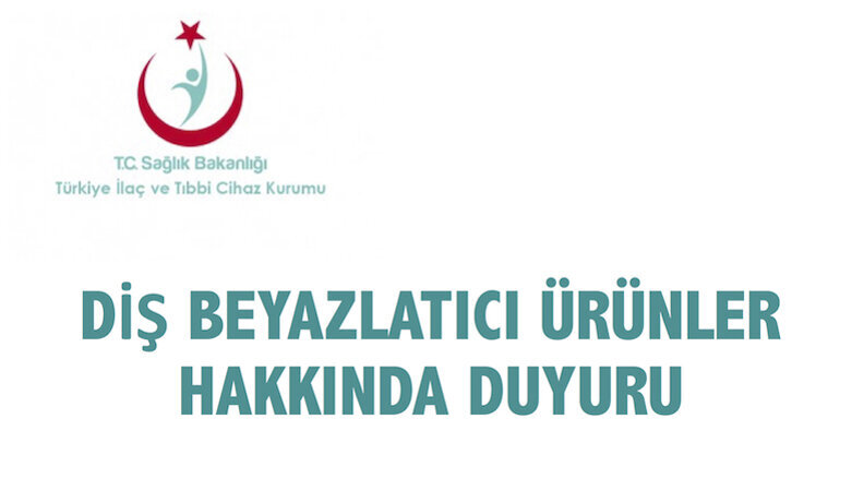 TİTCK'dan Diş Beyazlatıcı Ürünler Hakkında Duyuru