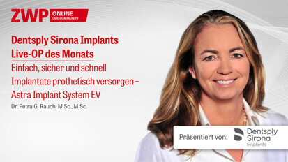 1 CME-Punkt: Dentsply Sirona Implants Live-OP im Archiv