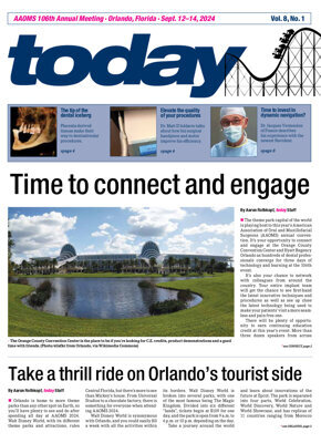 today AAOMS Annual Meeting Orlando Sept. 12–14, 2024 today AAOMS Annual Meeting Orlando Sept. 12–14, 2024