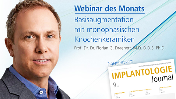 Webinar: Basisaugmentation mit monophasischen Knochenkeramiken