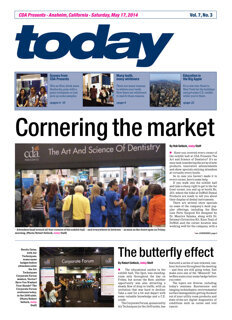 today CDA Anaheim, Calif. May 17, 2014 today CDA Anaheim, Calif. May 17, 2014