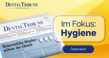 Sauberkeit als Schlüssel der Praxishygiene in der Dental Tribune Österreich