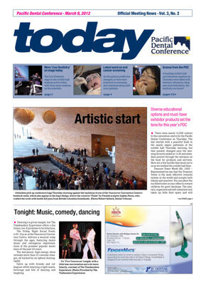 today Pacific Dental Conference Vancouver, 9 March 2012 today Pacific Dental Conference Vancouver, 9 March 2012