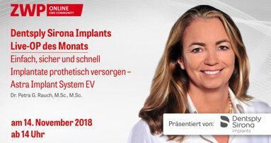 Am 14. November: Dentsply Sirona Implants Live-OP
