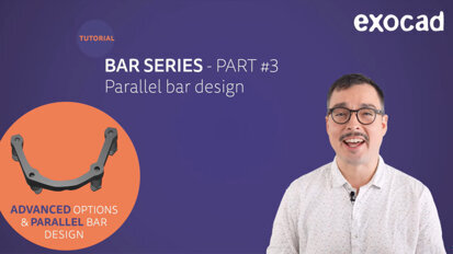 exocad – Bar Series Part 3: Parallel Bar Designs