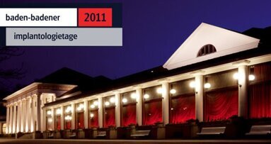 Internationales Implantologie-Event in Baden-Baden