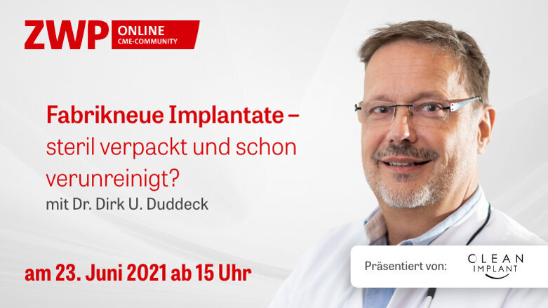 Web-Tutorial: Fabrikneue Implantate – schon verunreinigt?