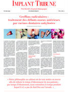 Implant Tribune France No. 2, 2025 Implant Tribune France No. 2, 2025