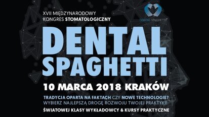 „Dental Spaghetti” 2018