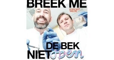 Podcast ‘Breek me de bek niet open’  beantwoordt laagdrempelig gebitsvragen