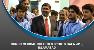 BUMDC medical colleges sports gala 2015, Islamabad
