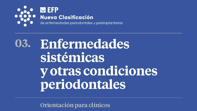 Enfermedades sistémicas y otras condiciones periodontales (3)