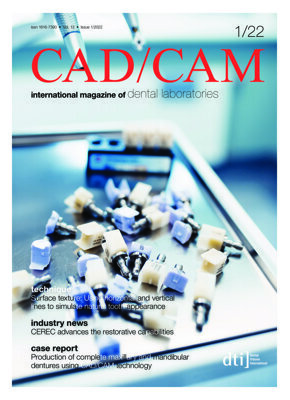 CAD/CAM international No. 1, 2022 CAD/CAM international No. 1, 2022