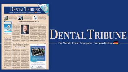 März-Ausgabe: Dental Tribune Germany online lesen März-Ausgabe: Dental Tribune Germany online lesen