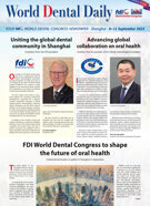 World Dental Daily Shanghai 2025 Advance Issue World Dental Daily Shanghai 2025 Advance Issue