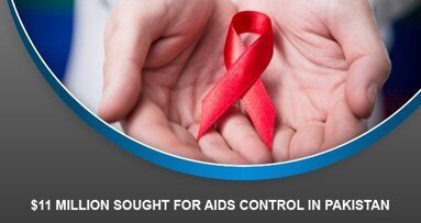 $11 million sought for AIDS control in Pakistan