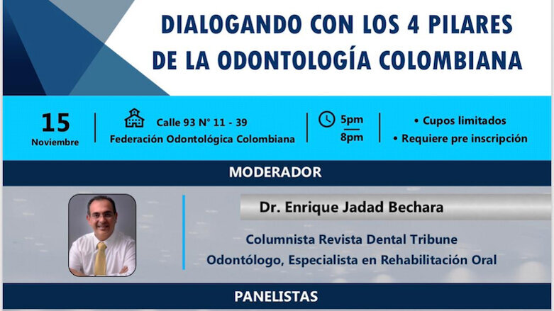 Importante foro sobre el futuro de la Odontología en Colombia