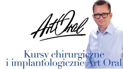 Kursy chirurgiczne i implantologiczne Art Oral