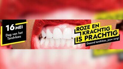 Dag van het Tandvlees op 16 mei
