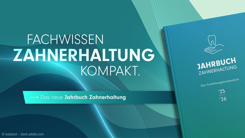 Fachwissen gebündelt: Das Jahrbuch Zahnerhaltung 25/26 ist da
