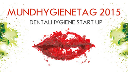 MUNDHYGIENETAG 2015 in Wiesbaden und Berlin