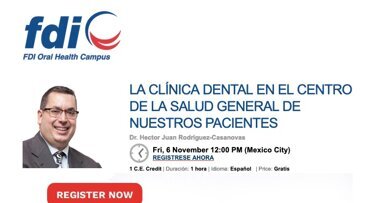 La clínica dental como centro de salud de nuestros pacientes