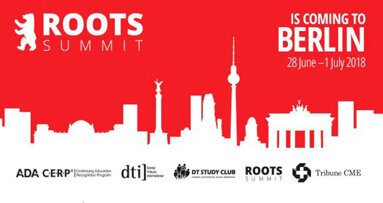 Aperte le registrazioni online al ROOTS SUMMIT 2018 organizzato da Dental Tribune International