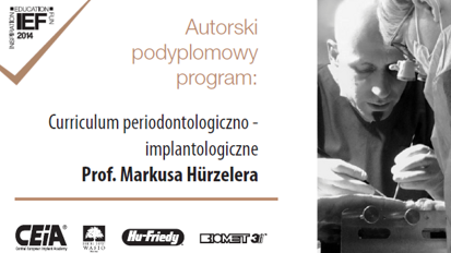 Podpyplomowy Program Periodontologiczno-Implantologiczny prof. Hurzelera