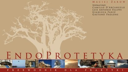 „EndoProtetyka” dla lekarzy praktyków
