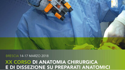Brescia: 4 giornate sulle tecniche chirurgiche al XX Corso di Anatomia Chirurgica