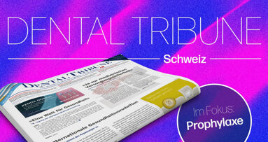 Frisch aus der Redaktion: Die Sommerausgabe der Dental Tribune Schweiz 5/2025