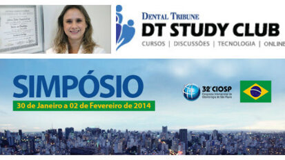 Dental Tribune Study Club Brasil anuncia programação do simpósio no CIOSP