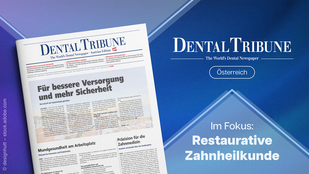 Aktuelle Entwicklungen in der Zahnmedizin: Herbstausgabe Dental Tribune Österreich erschienen