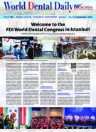 World Dental Daily Istanbul Sept. 12–15, 2024 World Dental Daily Istanbul Sept. 12–15, 2024