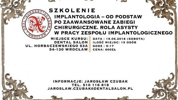 „Rola asysty w pracy zespołu implantologicznego” – szkolenie Oral Surgery Academy