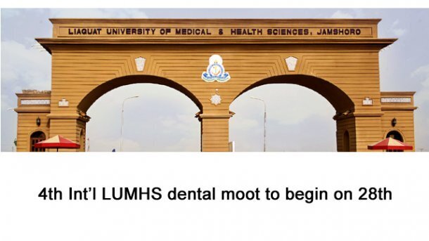 4th Int’l LUMHS dental moot to begin on 28th