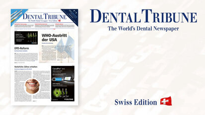 Die erste Dental Tribune Schweiz 2025: Digitaler Wandel im Fokus