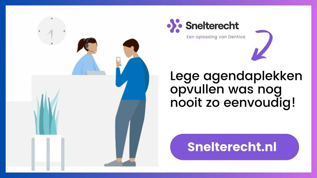Softwaretool van Dentiva maakt einde aan lege agendaplekken in de tandartspraktijk