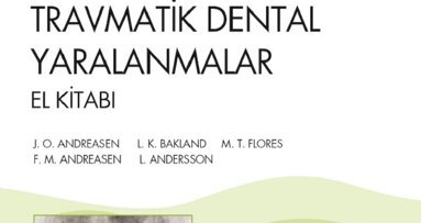 Travmatik Dental Yaralanmalar El Kitabı’nın  4. Baskısı Yayınlanacak!