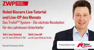 Nobel Biocare Live-Praxis-Tutorial & Live-OP: Das Trefoil System