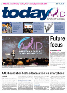 today AAID 67th Annual Meeting Dallas September 28, 2018 today AAID 67th Annual Meeting Dallas September 28, 2018