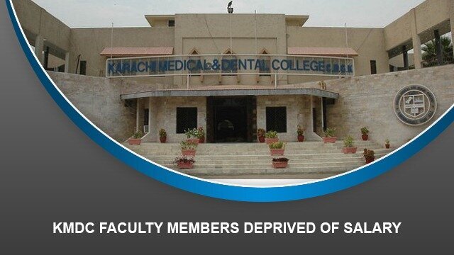 KMDC faculty members deprived of salary