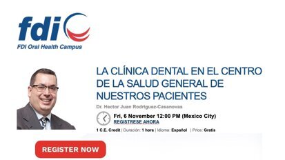 La clínica dental como centro de salud de nuestros pacientes