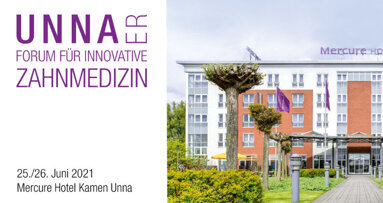 Unnaer Forum für Innovative Zahnmedizin: Jetzt im Juni 2021!