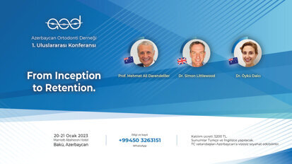 Azerbaycan’da Ortodonti Konferansına Davetlisiniz